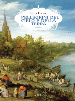 cover image of Pellegrini del cielo e della terra